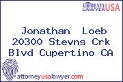 Jonathan  Loeb 20300 Stevns Crk Blvd Cupertino CA
