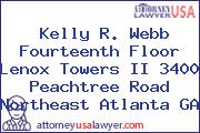Kelly R. Webb Fourteenth Floor Lenox Towers II 3400 Peachtree Road Northeast Atlanta GA