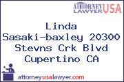 Linda  Sasaki-baxley 20300 Stevns Crk Blvd Cupertino CA