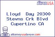 Lloyd  Day 20300 Stevns Crk Blvd Cupertino CA