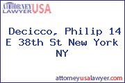 Decicco, Philip 14 E 38th St New York NY