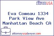 Eva Comeau 1334 Park View Ave Manhattan Beach CA