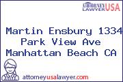 Martin Ensbury 1334 Park View Ave Manhattan Beach CA