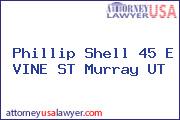 Phillip Shell 45 E VINE ST Murray UT