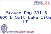 Steven Day 331 S 600 E Salt Lake City UT