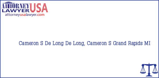 Telephone, Address and other contact data of Cameron S De Long, Grand Rapids, MI, USA