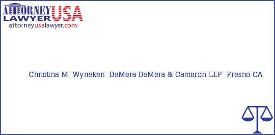 Telephone, Address and other contact data of Christina M. Wyneken , Fresno, CA, USA
