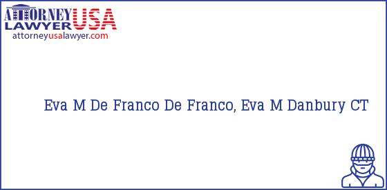 Telephone, Address and other contact data of Eva M De Franco, Danbury, CT, USA