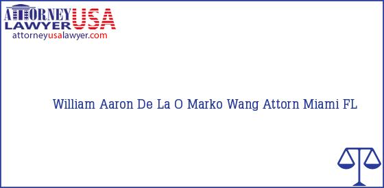 Telephone, Address and other contact data of William Aaron, Miami, FL, USA