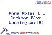 Anna Ables 1 E Jackson Blvd Washington DC