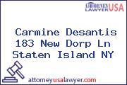 Carmine Desantis 183 New Dorp Ln Staten Island NY