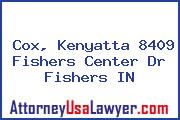 Cox, Kenyatta 8409 Fishers Center Dr Fishers IN