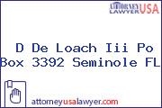 D De Loach Iii Po Box 3392 Seminole FL