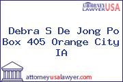Debra S De Jong Po Box 405 Orange City IA