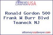Ronald Gordon 500 Frank W Burr Blvd Teaneck NJ