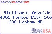 Siciliano, Osvaldo 4601 Forbes Blvd Ste 200 Lanham MD