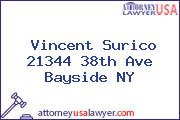 Vincent Surico 21344 38th Ave Bayside NY