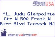 Yi, Judy Glenpointe Ctr W 500 Frank W Burr Blvd Teaneck NJ