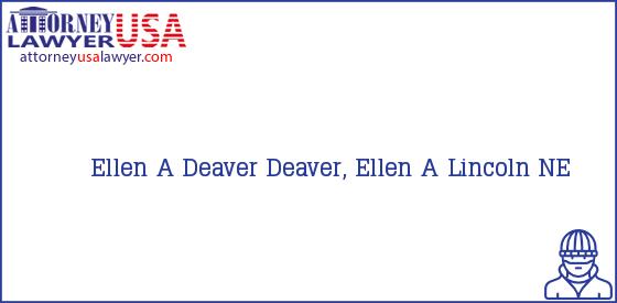 Telephone, Address and other contact data of Ellen A Deaver, Lincoln, NE, USA