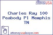 Charles Ray 100 Peabody Pl Memphis TN