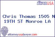 Chris Thomas 1505 N 19TH ST Monroe LA
