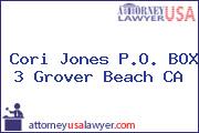 Cori Jones P.O. BOX 3 Grover Beach CA