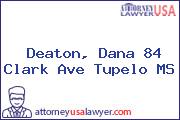 Deaton, Dana 84 Clark Ave Tupelo MS