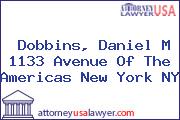 Dobbins, Daniel M 1133 Avenue Of The Americas New York NY