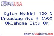 Dylan Waddel 100 N Broadway Ave # 1500 Oklahoma City OK