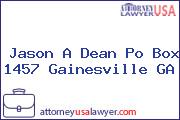 Jason A Dean Po Box 1457 Gainesville GA