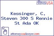Kessinger, C. Steven 300 S Rennie St Ada OK