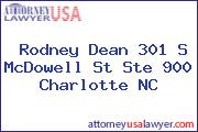 Rodney Dean 301 S McDowell St Ste 900 Charlotte NC
