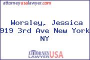 Worsley, Jessica 919 3rd Ave New York NY