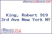 King, Robert 919 3rd Ave New York NY