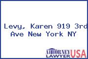 Levy, Karen 919 3rd Ave New York NY