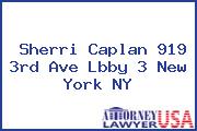 Sherri Caplan 919 3rd Ave Lbby 3 New York NY