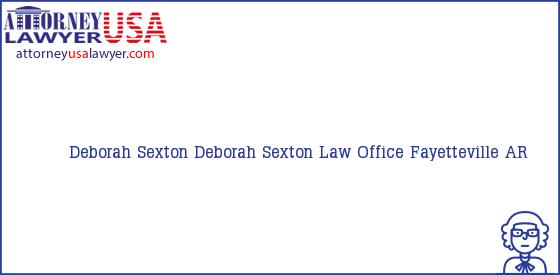 Telephone, Address and other contact data of Deborah Sexton, Fayetteville, AR, USA