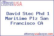 David Stec Phd 1 Maritime Plz San Francisco CA