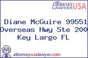 Diane McGuire 99551 Overseas Hwy Ste 200 Key Largo FL