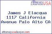 James J Elacqua 1117 California Avenue Palo Alto CA