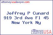 Jeffrey P Cunard 919 3rd Ave Fl 45 New York Ny