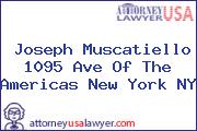 Joseph Muscatiello 1095 Ave Of The Americas New York NY