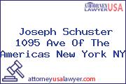 Joseph Schuster 1095 Ave Of The Americas New York NY