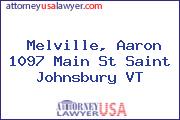 Melville, Aaron 1097 Main St Saint Johnsbury VT