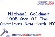 Michael Goldman 1095 Ave Of The Americas New York NY
