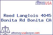 Reed Langlois 4045 Bonita Rd Bonita CA