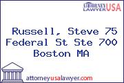 Russell, Steve 75 Federal St Ste 700 Boston MA