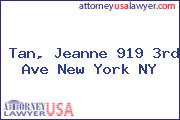 Tan, Jeanne 919 3rd Ave New York NY