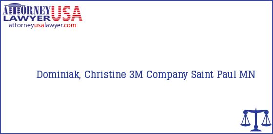 Telephone, Address and other contact data of Dominiak, Christine, Saint Paul, MN, USA