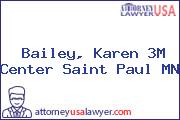Bailey, Karen 3M Center Saint Paul MN